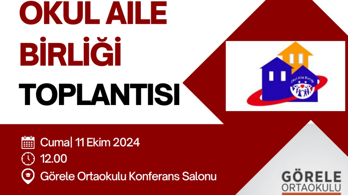 Okul Aile Birliği Toplantımıza Davetlisiniz